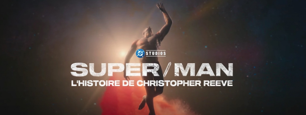 Super/Man : l'histoire de Christopher Reeve annoncé au 9 octobre au cinéma avec son premier trailer !